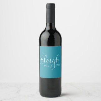 Sleigh All Day Wine Label