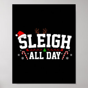 Sleigh Christmas Santa Hat Sleigh All Day Christma Poster