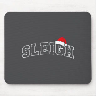 Sleigh Christmas Varsity Minimal Text Santa Hat Fa Mouse Pad