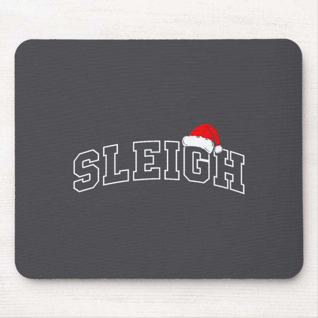 Sleigh Christmas Varsity Minimal Text Santa Hat Fa Mouse Pad (Front)