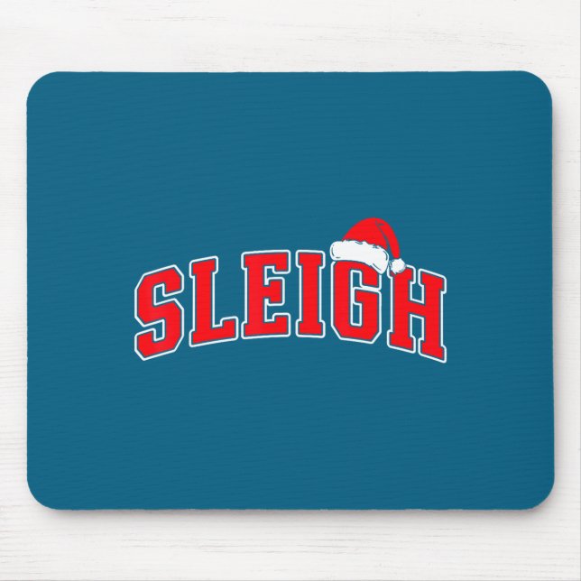 Sleigh Christmas Varsity Text With Santa Hat Famil Mouse Pad (Front)