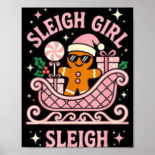 Sleigh Girl Cute Cookie Christmas  Poster