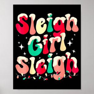 Sleigh Girl Sleigh Christmas Womens Pajamas  Poster