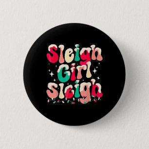 Sleigh Girl Sleigh Christmas Womens Pyjamas  6 Cm Round Badge