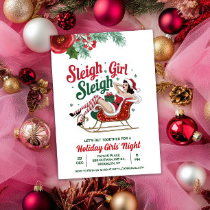 Sleigh Girl Sleigh Holiday Christmas Invitation