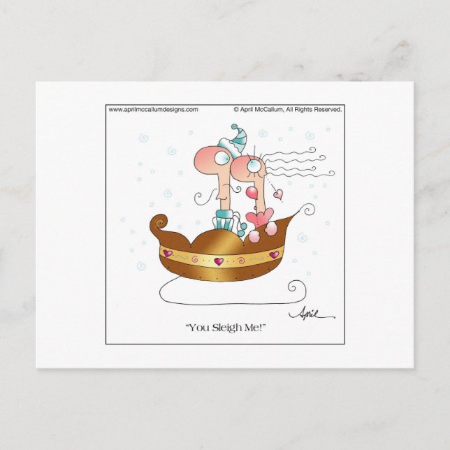 SLEIGH ME! Postcard by April McCallum (Front)