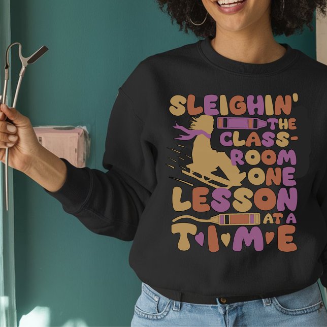Sleigh Rides Best Teacher Gifts for Christmas Sweatshirt (Creator Uploaded)