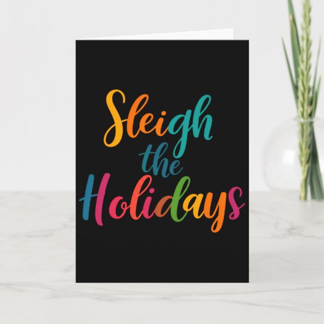Sleigh The Holidays Toddler  Card (Front)