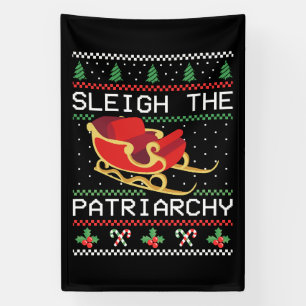 Sleigh The Patriarchy I Banner