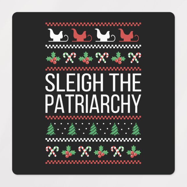 Sleigh The Patriarchy II (Design 1)