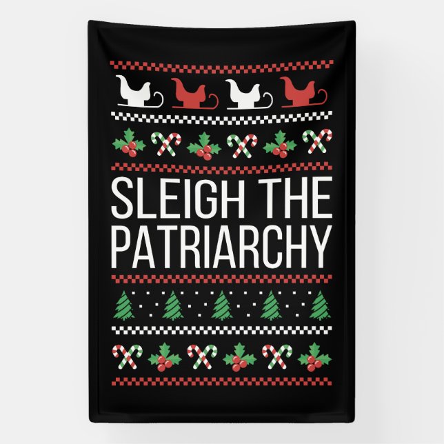 Sleigh The Patriarchy II Banner (Vertical)