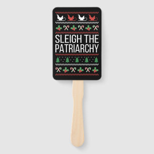 Sleigh The Patriarchy II Hand Fan