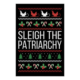 Sleigh The Patriarchy II Poster