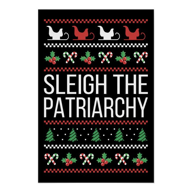 Sleigh The Patriarchy II Poster (Front)