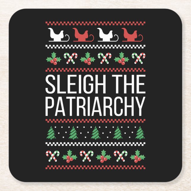 Sleigh The Patriarchy II Square Paper Coaster (Front)