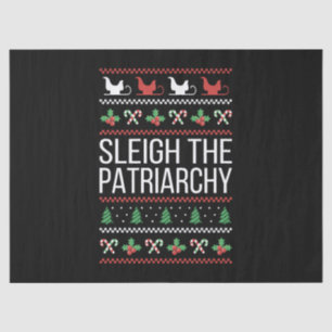 Sleigh The Patriarchy II Tissue Paper