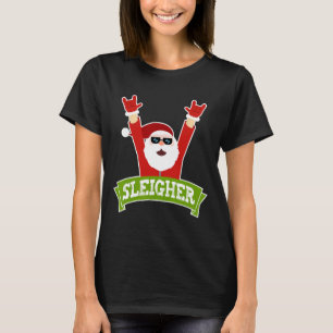 SLEIGHER - Fun Heavy Metal Music Santa - Christma T-Shirt