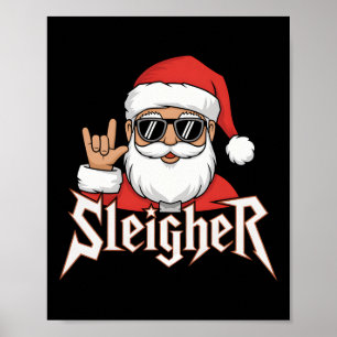 Sleigher Santa Claus Funny Rock Music Santa Claus Poster