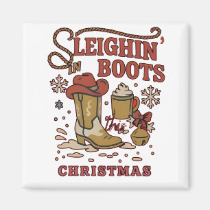 Sleighin Boots This Christmas Funny West Cowboy Magnet