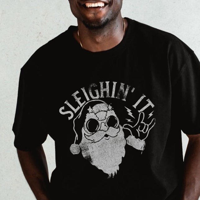 Sleighin It Funny Santa Sleigh Christmas T-Shirt (Sleighin It Funny Santa Sleigh Christmas T-Shirt)