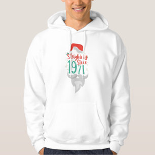 Sleighin it Since 1971 Christmas Birthday Gift Hoodie