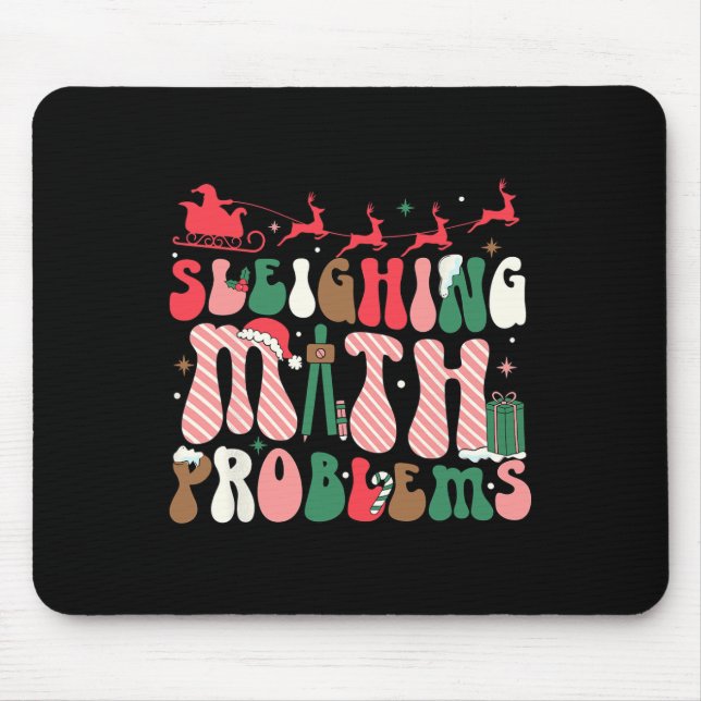 Sleighing Math Problems Funny Math Teachers Christ Mouse Pad (Front)