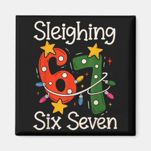 Sleighing Six Seven 67 Meme Christmas Gen Z Alpha Magnet