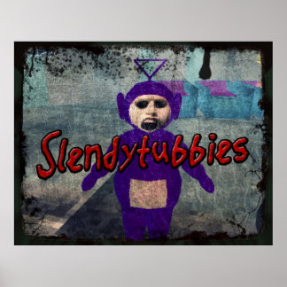 Slendytubbies - Design 1 Poster