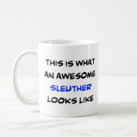 sleuther, awesome