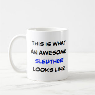 sleuther, awesome coffee mug