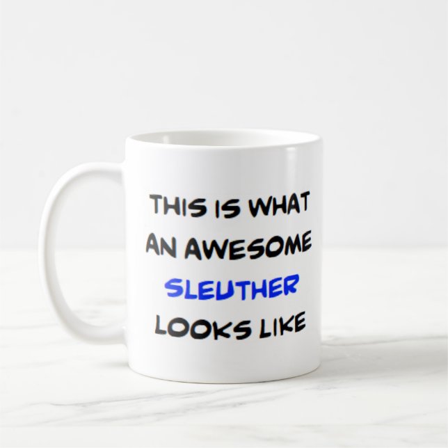 sleuther, awesome coffee mug (Left)