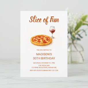 Slice Of Fun Pizza & Wine Adult Birthday Party Invitation