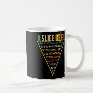 Slice Of Pi Day S For Men Women 3.14 Pi Symbol Shi Coffee Mug