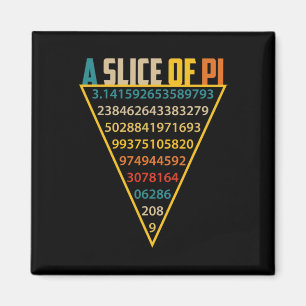 Slice Of Pi Day S For Men Women 3.14 Pi Symbol Shi Magnet