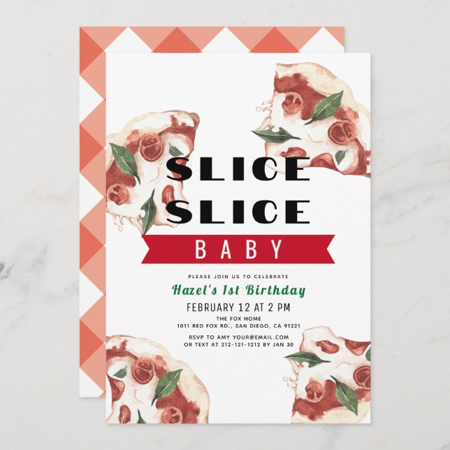 Slice Slice Baby Pizza 1st Birthday Invitation (Front/Back)