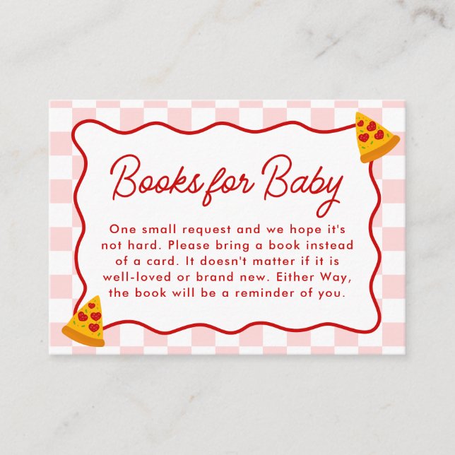 Slice Slice Baby Pizza Baby Shower Books for Baby Enclosure Card (Front)