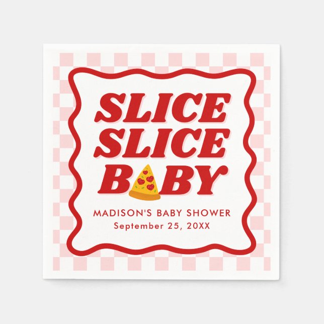 Slice Slice Baby Pizza Baby Shower Napkin (Front)