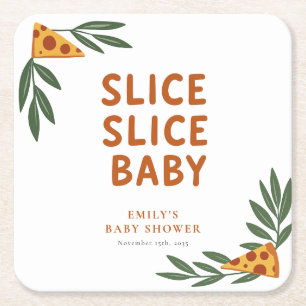 Slice Slice Baby Pizza Baby Shower Square Paper Coaster