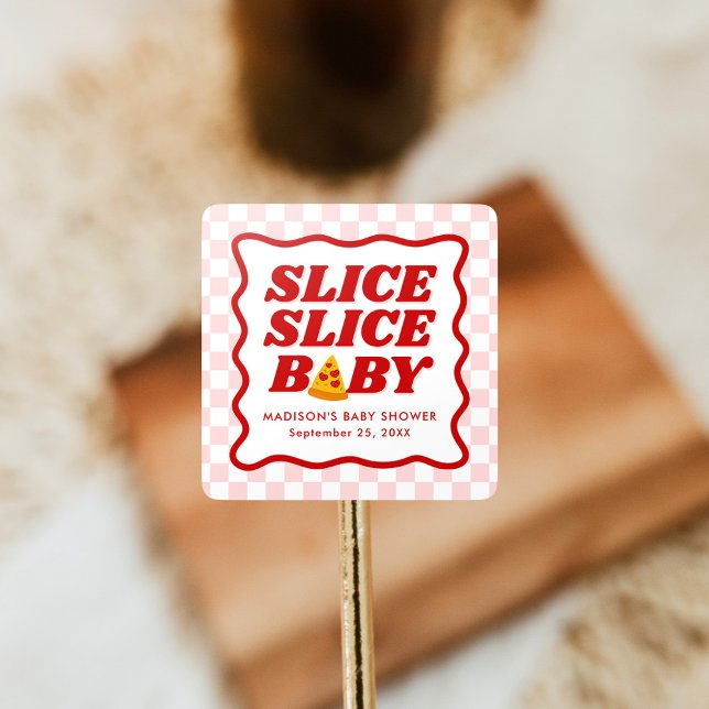 Slice Slice Baby Pizza Baby Shower Square Sticker (Creator Uploaded)