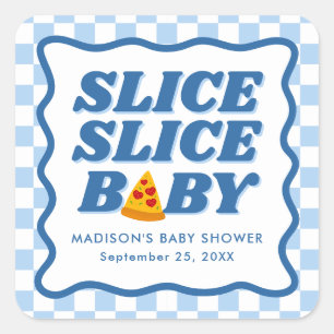 Slice Slice Baby Pizza Baby Shower Square Sticker