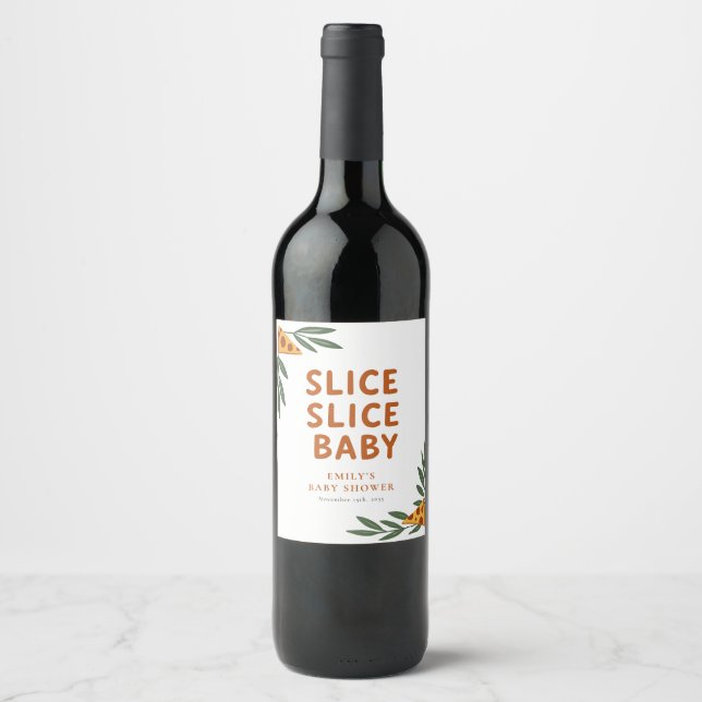Slice Slice Baby Pizza Baby Shower Wine Label (Front)