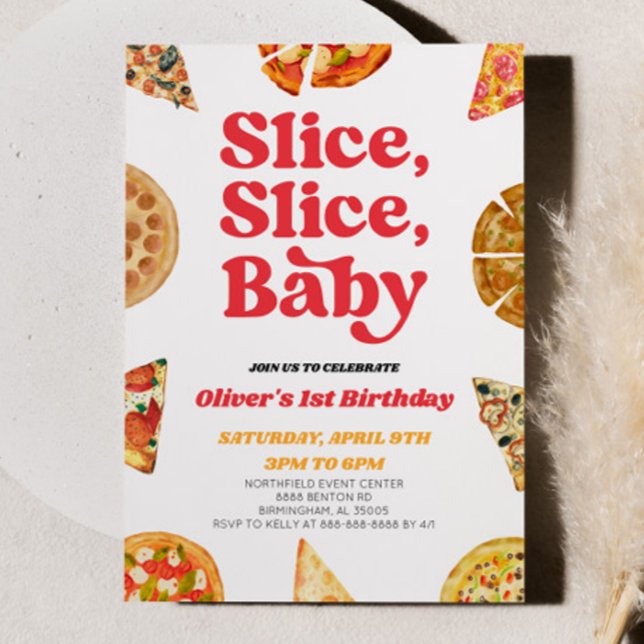 Slice, Slice, Baby! Pizza Birthday Party Invitation (Creator Uploaded)