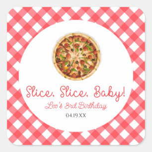 Slice, Slice, Baby! Pizza Birthday Party Square Sticker