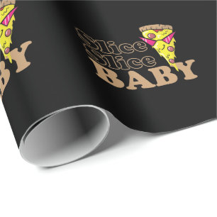 Slice Slice Baby Pizza Fast food Steinofen Wrapping Paper