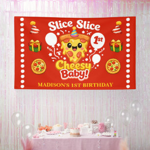 Slice Slice Cheesy Baby Pizza 1st Birthday Large Banner