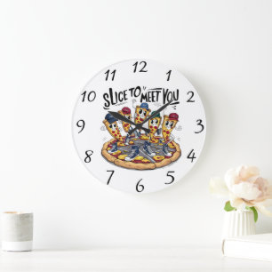 Slice To Meet You Funny Pizza Large Clock
