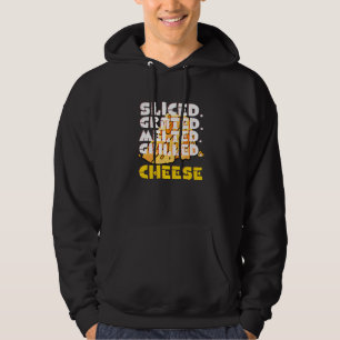 Sliced Grated Melted Grilled  Cheese Hoodie