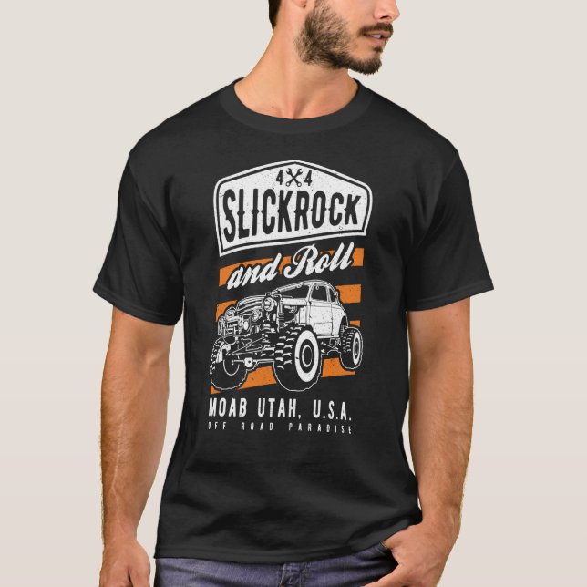 Slickrock and Roll Moab Utah Offroad Rock Crawler  T-Shirt (Front)