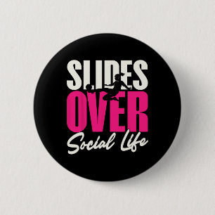 Slides Over Social Life Soccer Girls 6 Cm Round Badge