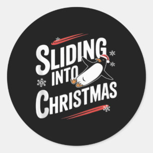 Sliding Into Christmas - Funny Penguin Christmas  Classic Round Sticker